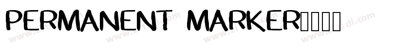 PERMANENT MARKER字体转换